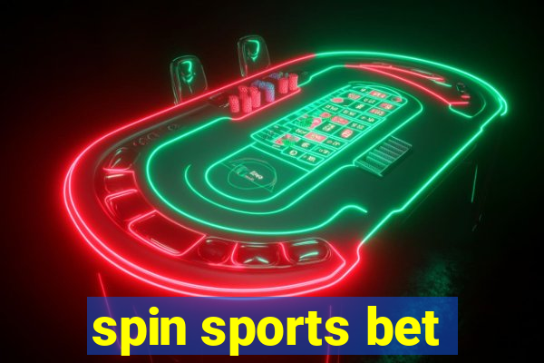 spin sports bet